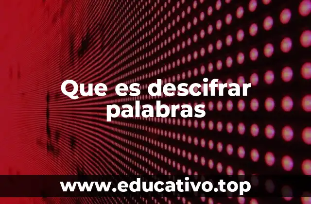 El arte de interpretar lo oculto