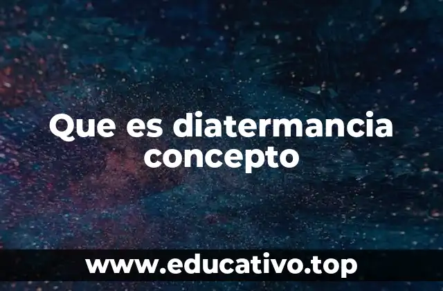 Que es diatermancia concepto