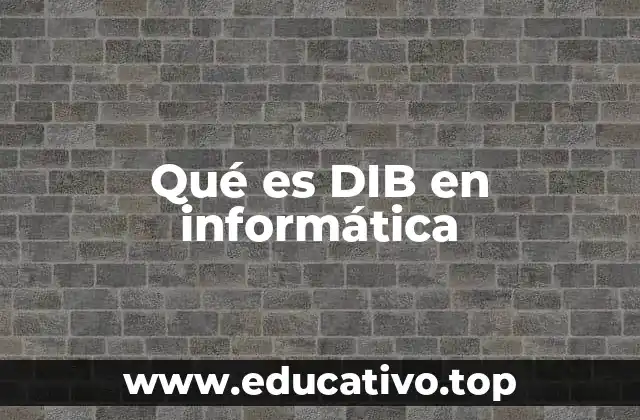 El rol del DIB en la representación gráfica digital