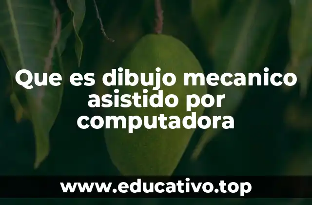 La evolución del diseño técnico digital