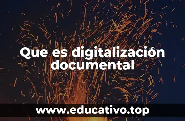 Que es digitalización documental