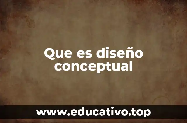 Que es diseño conceptual
