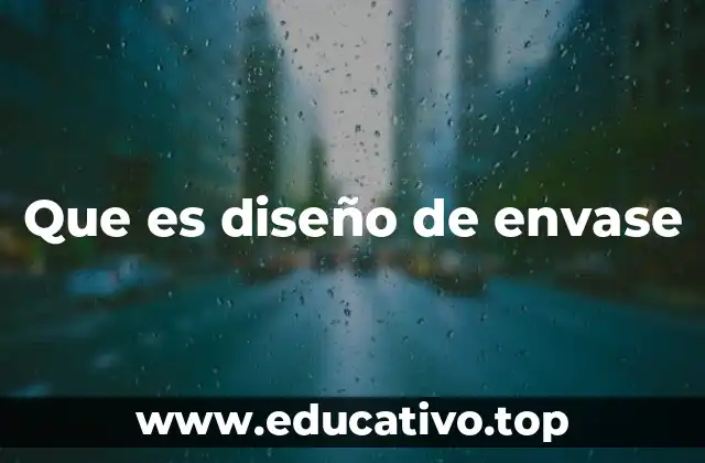 Que es diseño de envase