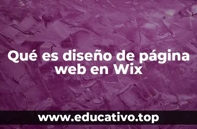 Qué es diseño de página web en Wix