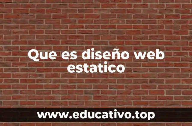 Que es diseño web estatico