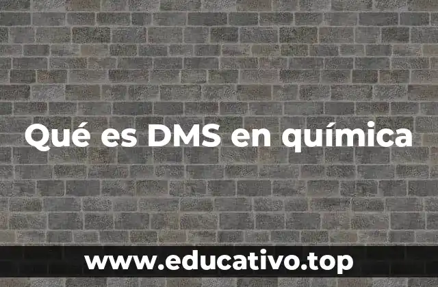 Qué es DMS en química