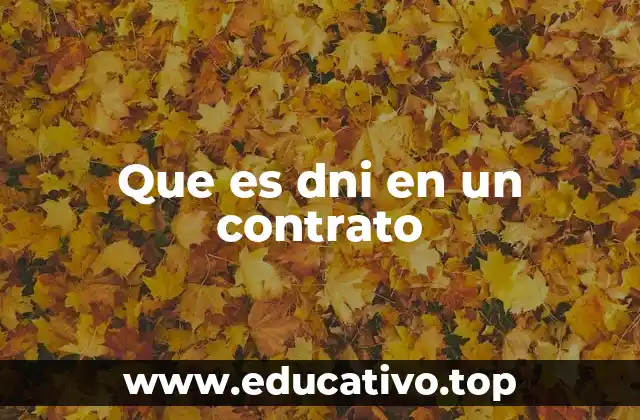 Que es dni en un contrato
