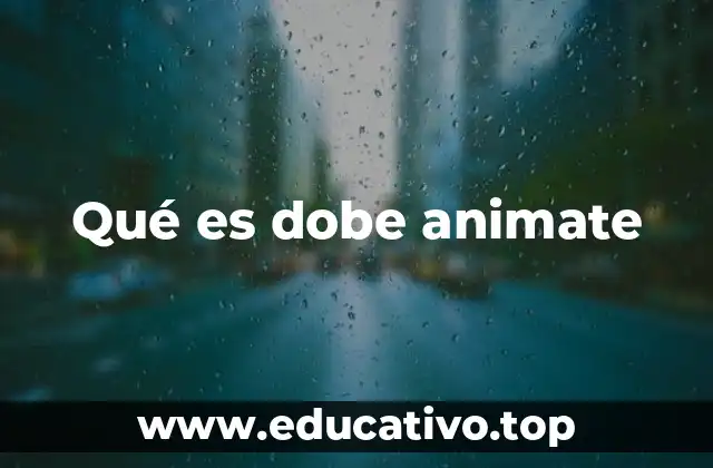 Qué es dobe animate