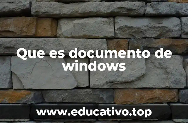 Que es documento de windows