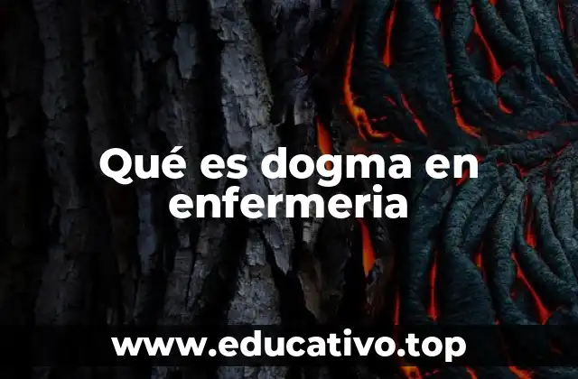 Qué es dogma en enfermeria