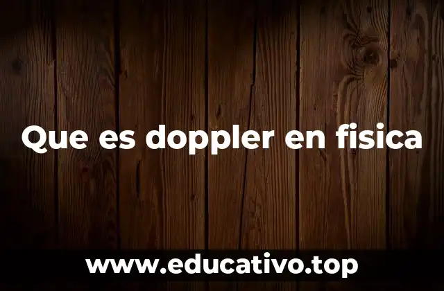 Que es doppler en fisica