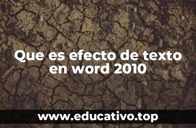 Que es efecto de texto en word 2010