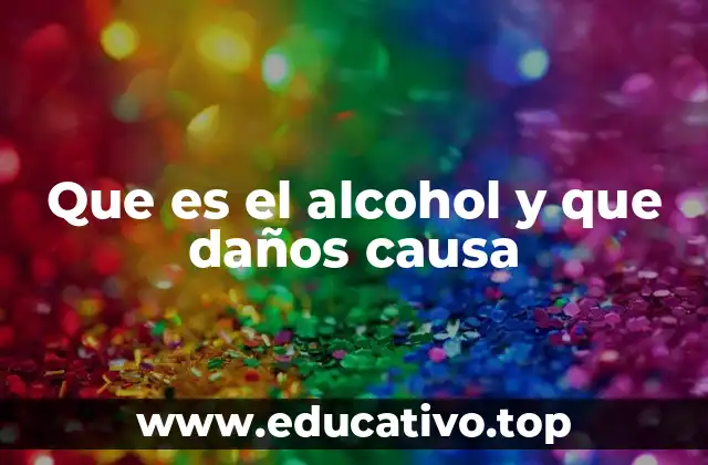 Los efectos del consumo de alcohol en el organismo