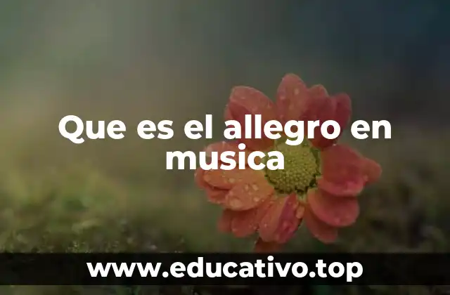 Que es el allegro en musica