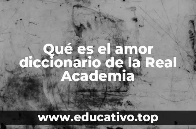 El amor como fenómeno social y psicológico