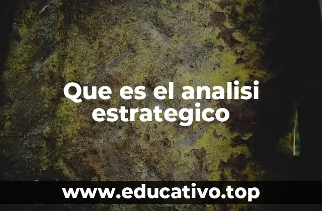Que es el analisi estrategico
