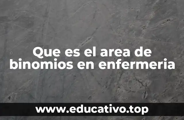 La importancia de los binomios en la evolución de la enfermería