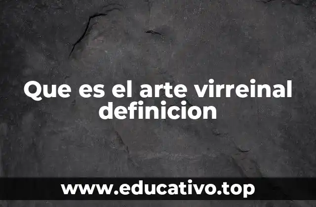 La fusión cultural en el arte colonial