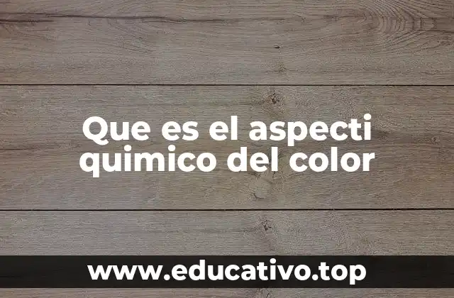 La química detrás de la percepción del color
