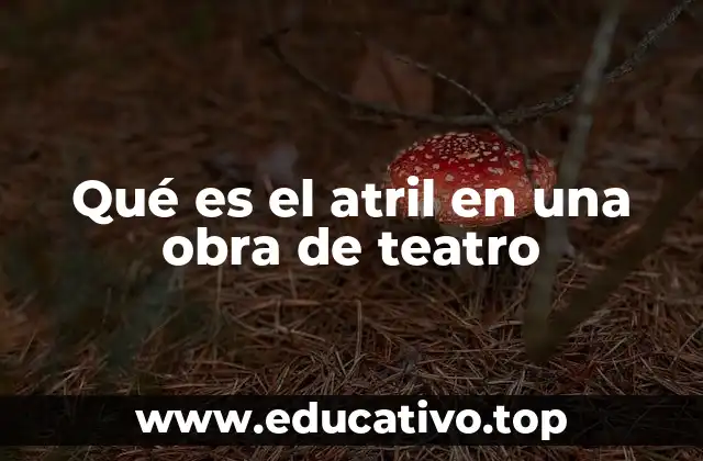 Qué es el atril en una obra de teatro