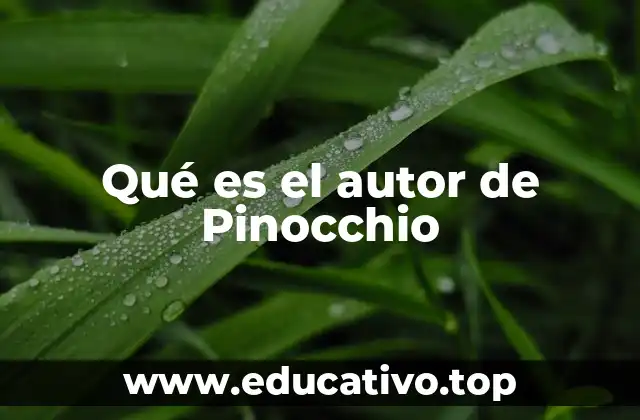 Qué es el autor de Pinocchio