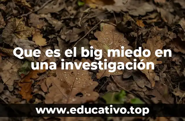 El impacto psicológico del miedo en el proceso investigativo