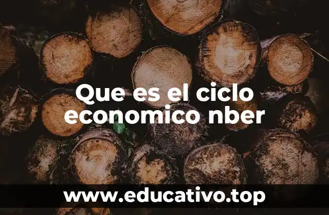 Que es el ciclo economico nber