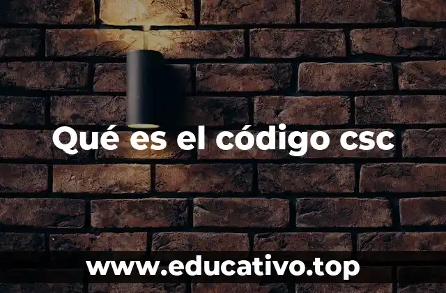 El papel del CSC en la seguridad digital