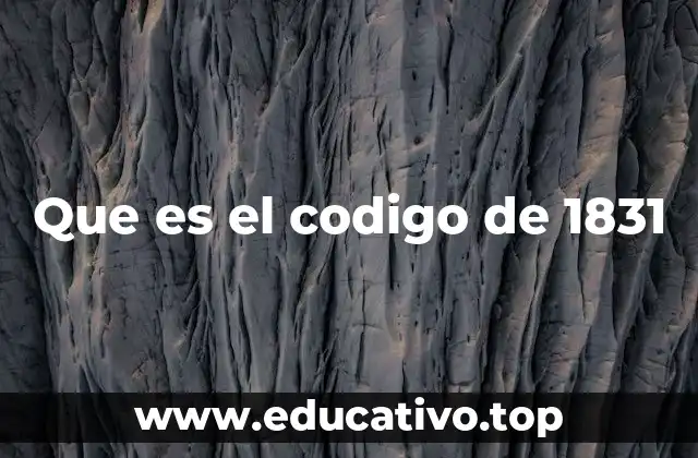 Que es el codigo de 1831