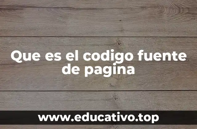 Que es el codigo fuente de pagina
