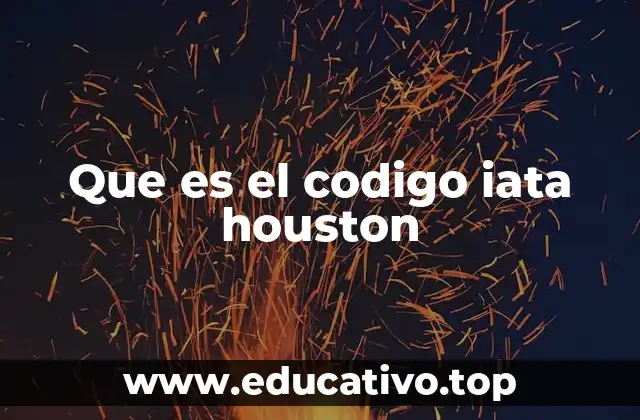 Que es el codigo iata houston