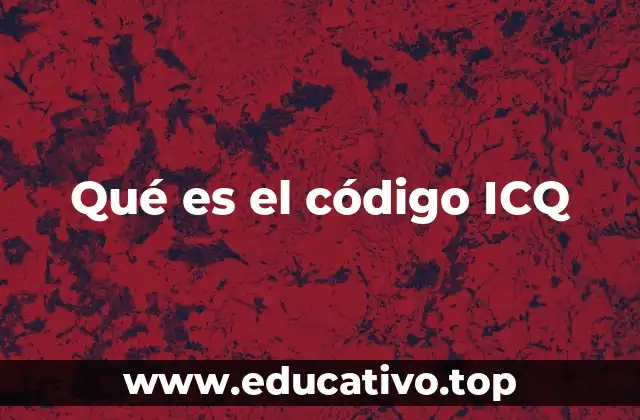 Qué es el código ICQ