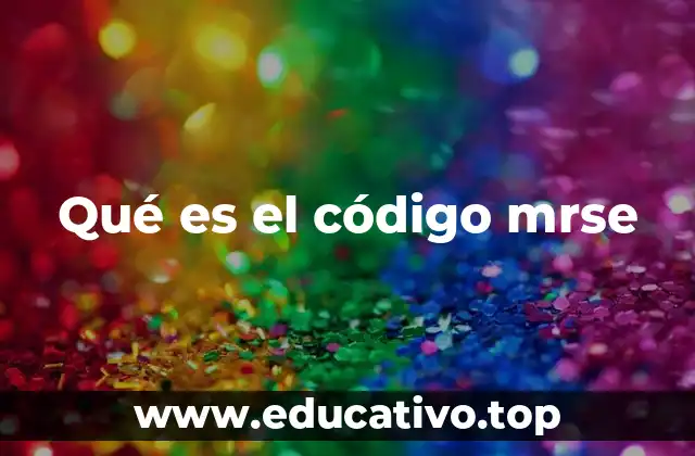 Qué es el código mrse