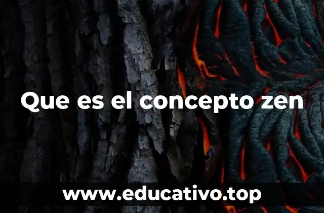 Que es el concepto zen