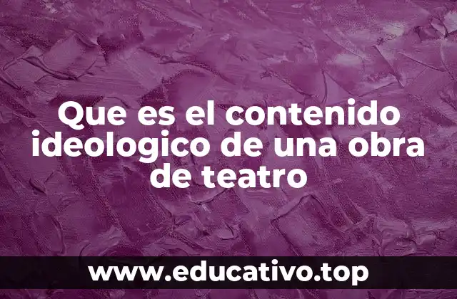 El contenido ideológico como reflejo de la sociedad