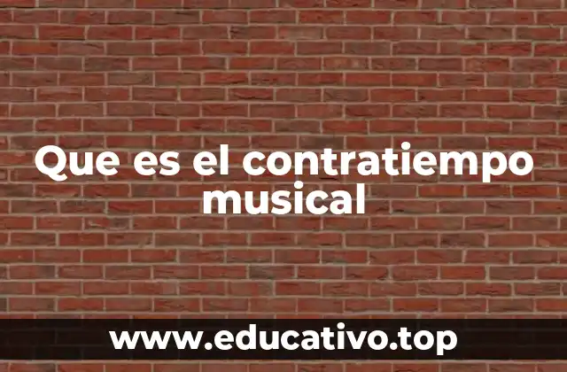 Que es el contratiempo musical