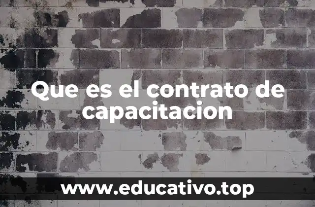 Que es el contrato de capacitacion