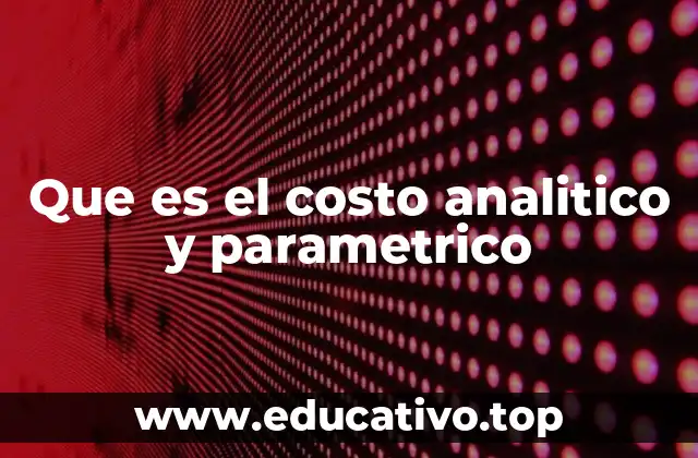 La importancia del análisis de costos en la toma de decisiones