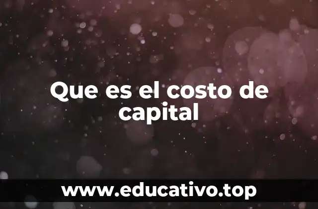 Que es el costo de capital