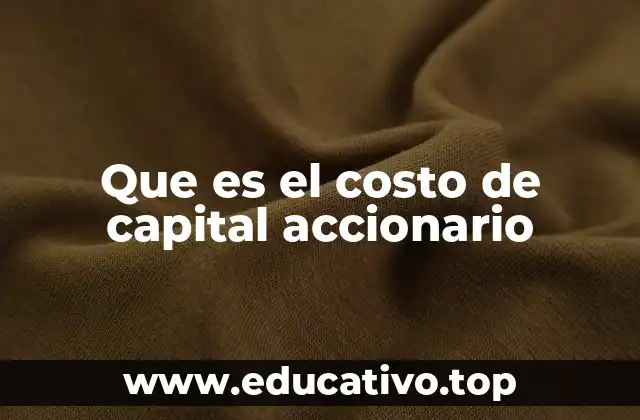 Que es el costo de capital accionario