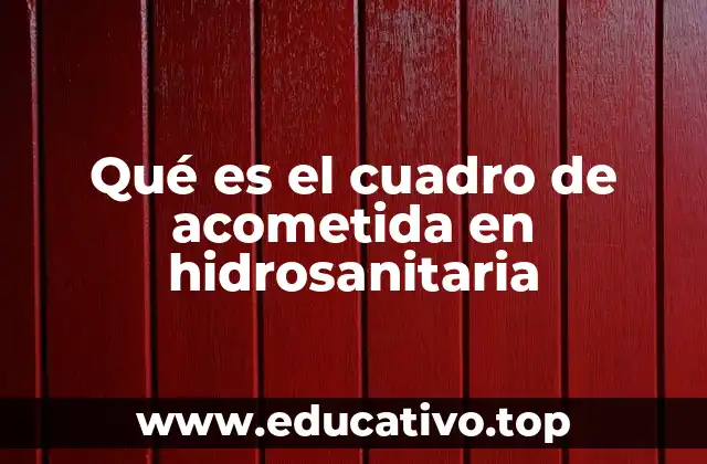 El cuadro de acometida: punto clave en la distribución del agua