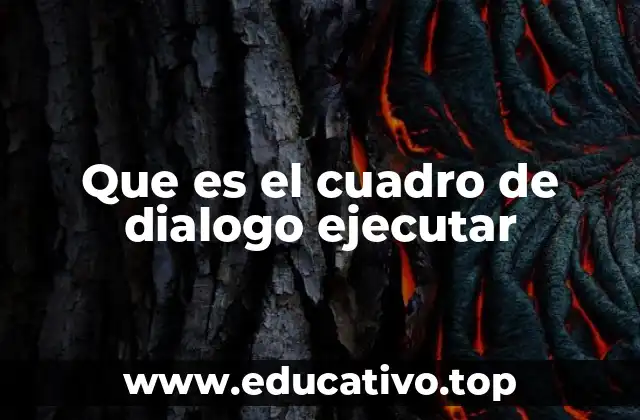 Que es el cuadro de dialogo ejecutar