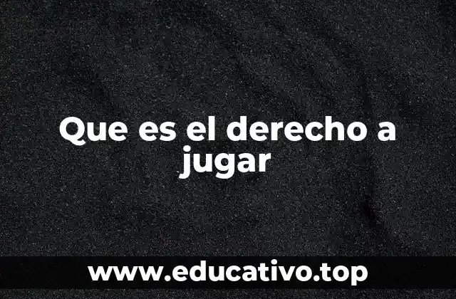 El juego como herramienta para el desarrollo integral