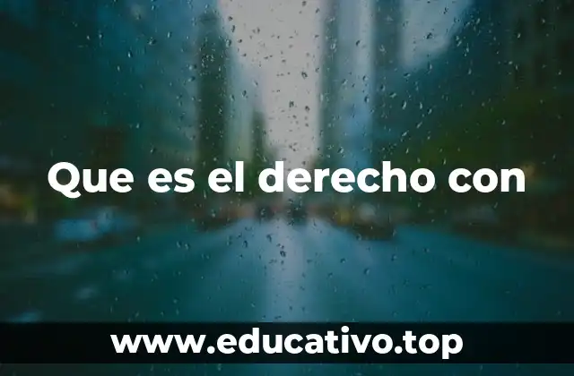 Que es el derecho con