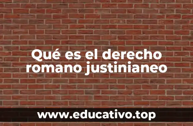 El legado del derecho romano en la Europa medieval y moderna