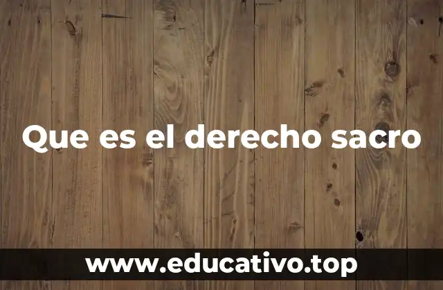 Que es el derecho sacro