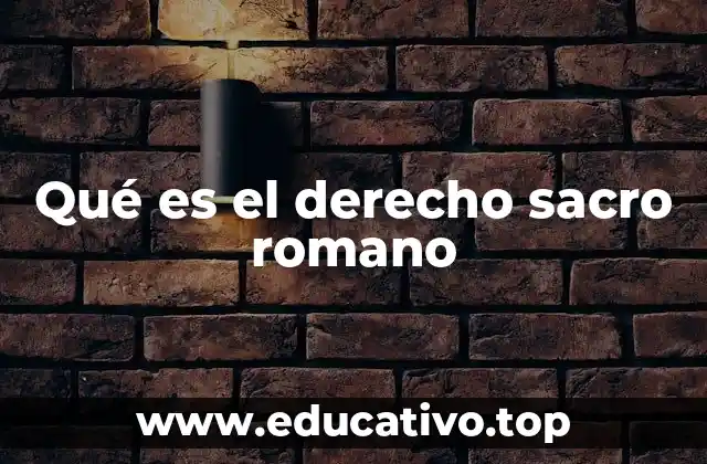 Qué es el derecho sacro romano
