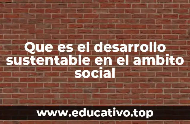 El papel de la comunidad en el desarrollo sostenible