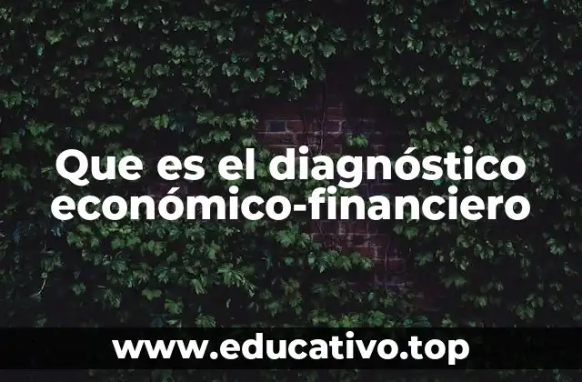 La importancia del análisis económico-financiero para la toma de decisiones