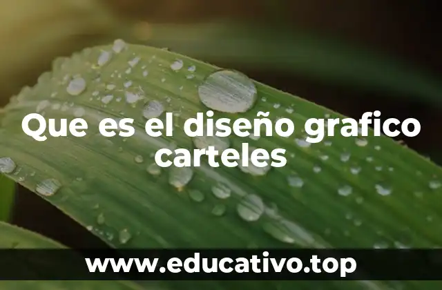 Que es el diseño grafico carteles